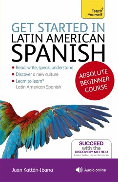 Get Started in Latin American Spanish Absolute Beginner Course - Kattan-Ibarra, Juan