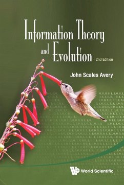 INFO THEORY & EVOLUTION (2ND ED) - Avery, John Scales (University Of Copenhagen, Denmark)