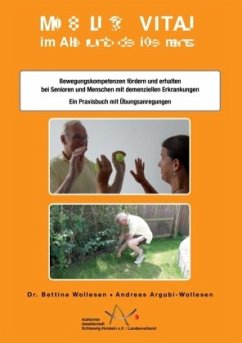 Mobil & Vital im Alter und bei Demenz - Wollesen, Bettina;Argubi-Wollesen, Andreas