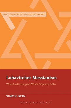 Lubavitcher Messianism - Dein, Simon