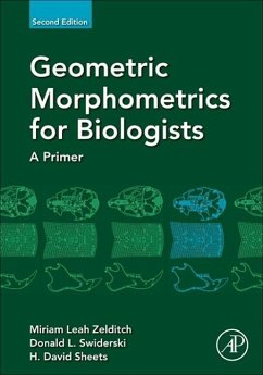 Geometric Morphometrics for Biologists - Zelditch, Miriam;Swiderski, Donald;Sheets, H. David