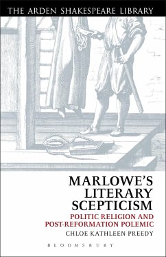 Marlowe's Literary Scepticism - Preedy, Chloe