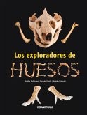 Los Exploradores de Huesos