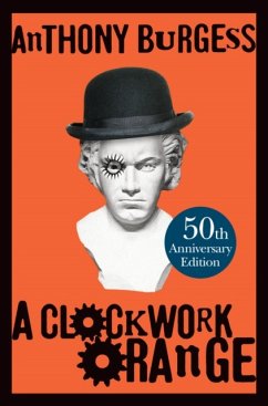 A Clockwork Orange - Burgess, Anthony