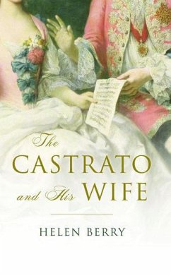 The Castrato and His Wife - Berry, Helen