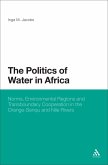 The Politics of Water in Africa