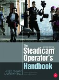 The Steadicam(r) Operator's Handbook