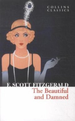 The Beautiful and Damned - Fitzgerald, F. Scott