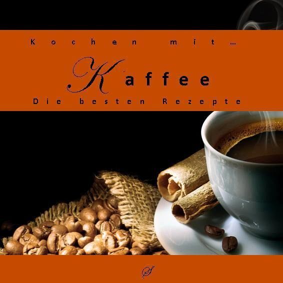 Kochen Mit Kaffee Portofrei Bei Bucher De Bestellen