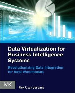 Data Virtualization for Business Intelligence Systems - van der Lans, Rick