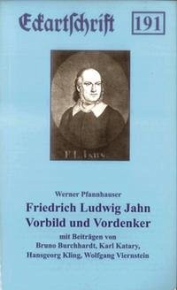 Friedrich Ludwig Jahn - Pfannhauser, Werner; Burchhardt, Bruno; Katary, Karl; Kling, Hansgeorg; Viernstein, Wolfgang