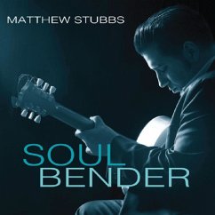 Soul Bender - Stubbs,Matthew