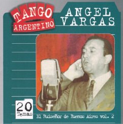 El Ruisenor De Buenos Aires Vol.2 - Vargas,Angel