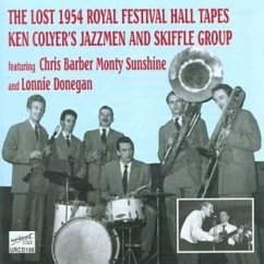 Lost 1954 Royal Festival Hall Tapes - Ken Colyer Jazzmen