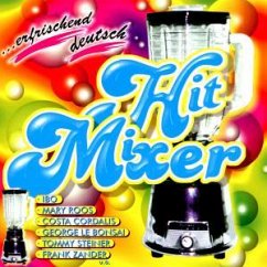 Erfrischend Deutsch Hit Mixer Erfrischend Deutsch Hit Mixer