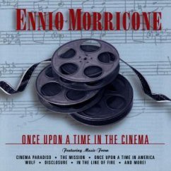 Once Upon A Time In The Cinema - Ost und Ennio Morricone