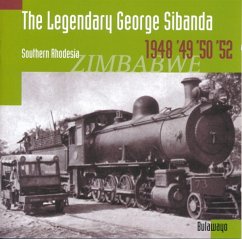 The Legendary George Sibanda 48/52 - Sibanda,George