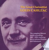 Der Große Klarinettist Louis Cahuzac Der Große Klarinettist Louis Cahuzac