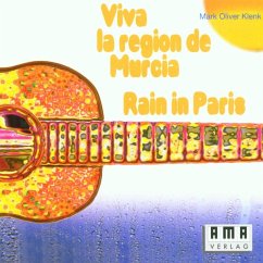 Viva La Region De Murcia/Rain - Klenk,Oliver