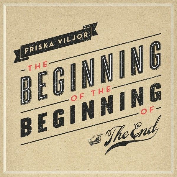 The Beginning Of The Beginning Of The End