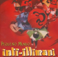 Pequeno Mundo - Inti-Illimani