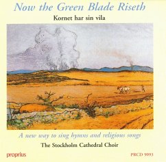 Now The Green Blade Riseth - Stockholm Cathedral Choir/Sjökvist/Eby