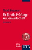 Fit für die Prüfung: Außenwirtschaft / Fit für die Prüfung .