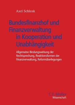 Cover Bundesfinanzhof und Finanzverwaltung in Kooperation und Unabhängigkeit