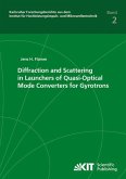 Diffraction and Scattering in Launchers of Quasi-Optical Mode Converters for Gyrotrons