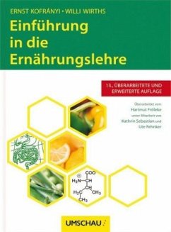 Einführung in die Ernährungslehre - Kofranyi, Ernst; Wirths, Willi