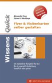 WissensQuick. Flyer & Visitenkarten selber gestalten