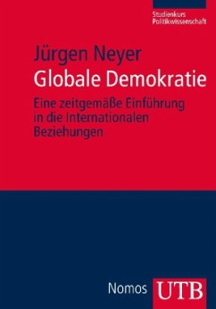 Globale Demokratie - Neyer, Jürgen