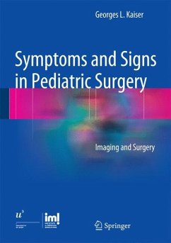 Symptoms and Signs in Pediatric Surgery - Kaiser, Georges L.