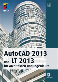 AutoCAD 2013 und LT 2013 für Architekten und Ingenieure, m. DVD-ROM - Ridder, Detlef