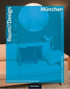 Raum & Design München - Kagerer, Barbara; Schvarcz, Daniel