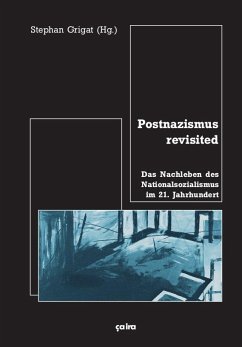 Postnazismus revisited - Nachtmann, Clemens;Scheit, Gerhard;Enderwitz, Ulrich;Grigat, Stephan