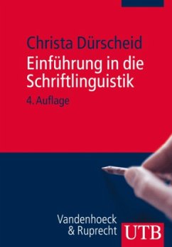 Einführung in die Schriftlinguistik - Dürscheid, Christa