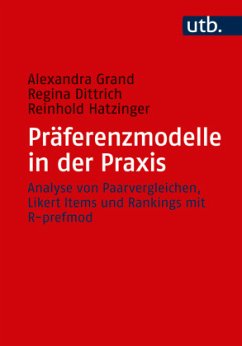 Präferenzmodelle in der Praxis - Grand, Alexandra;Dittrich, Regina;Hatzinger, Reinhold