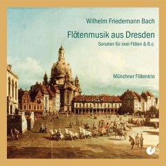 Flötenmusik Aus Dresden - Münchner Flötentrio