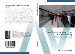 Travel Patterns, Land Use, and the Elderly