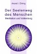 Der Seelenweg des Menschen - Bild 1