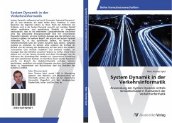 System Dynamik in der Verkehrsinformatik - Spiel, Marc Thomas