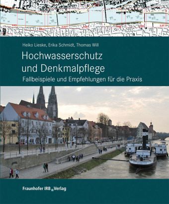 Hochwasserschutz und Denkmalpflege. Hochwasserschutz und Denkmalpflege.