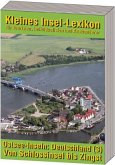 Kleines Insel-Lexikon: Ostsee-Inseln - Deutschland