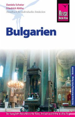 Reise Know-How Bulgarien - Schetar, Daniela; Köthe, Friedrich