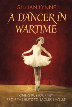 A Dancer in Wartime - Lynne, Gillian