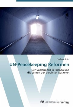 UN-Peacekeeping Reformen - Spitz, Stefanie