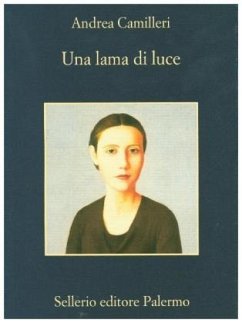 Una lama di luce - Camilleri, Andrea