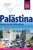 Palästina - Reisen zu den Menschen