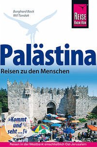 Palästina - Reisen zu den Menschen - Tondok, Wil;Bock, Burghard